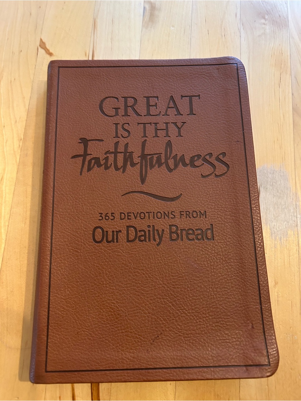 Great Is Thy Faithfulness Our Daily Bread Devotional - Brown Faux Leather